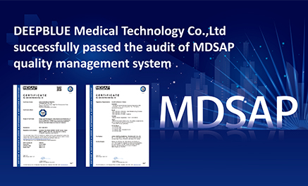 DEEPBLUE Medical Technology Co., Ltd pasó con éxito la auditoría del sistema de gestión de calidad MDSAP