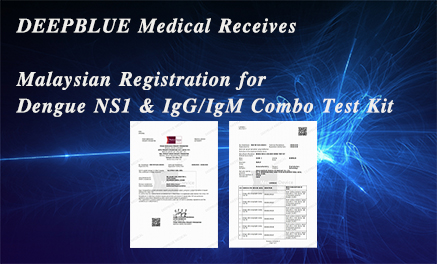 DEEPBLUE Medical Receives Malaysian Registration for Dengue NS1 & IgG/IgM Combo Test Kit